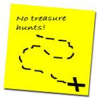 No Treasure Hunts
